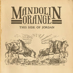 Mandolin Orange-This Side of Jordan (LP)