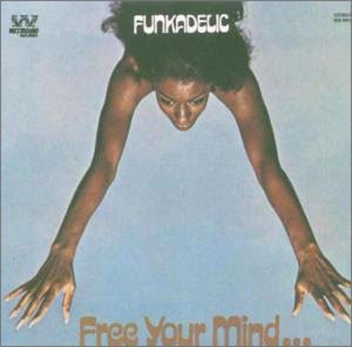 Funkadelic-Free Your Mind and Your Ass Will Follow (Import LP)
