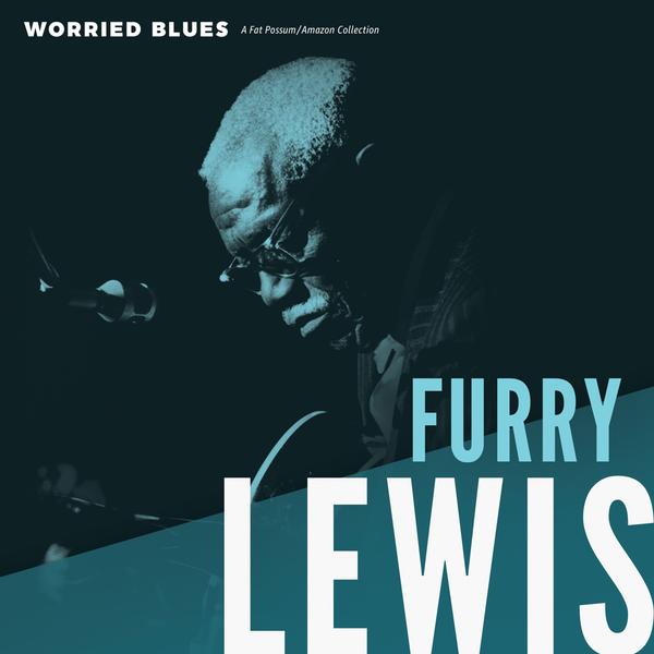 Fury Lewis-Worried Blues (LP)