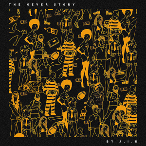 J.I.D-The Never Story (LP)