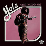 Yola-Walk Through Fire (LP)