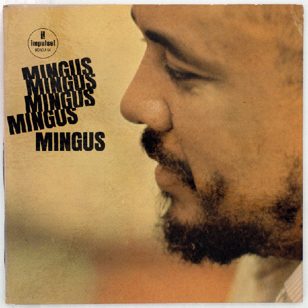 Charles Mingus-Mingus Mingus Mingus Mingus Mingus (LP)