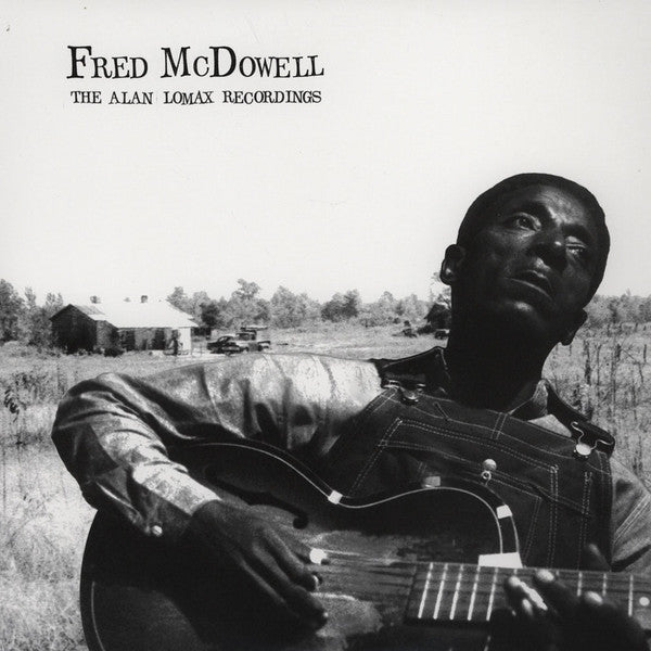 Fred McDowell-The Alan Lomax Recordings (LP)