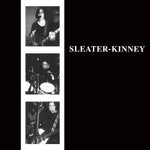 Sleater-Kinney–Sleater-Kinney (LP)