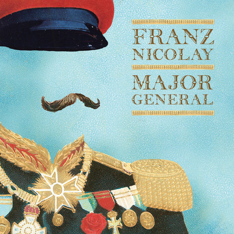 Franz Nicolay-Major General (LP) - Cameron Records