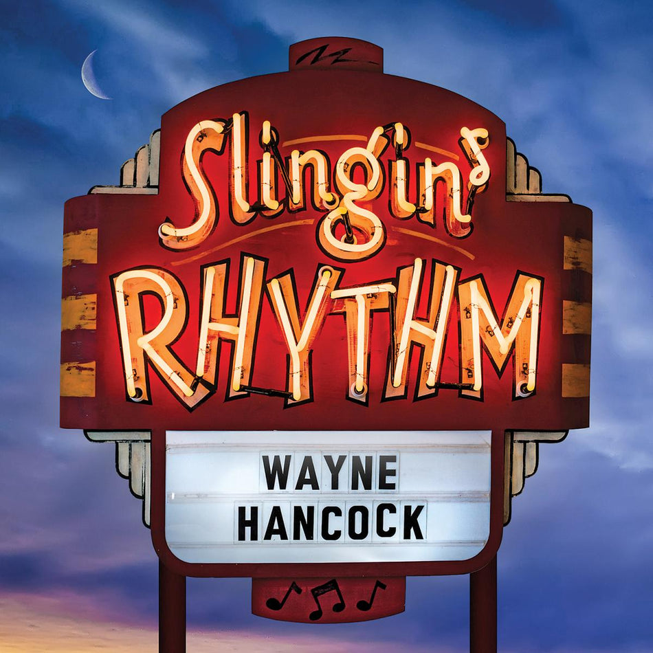 Wayne Hancock-Slingin' Rhythm