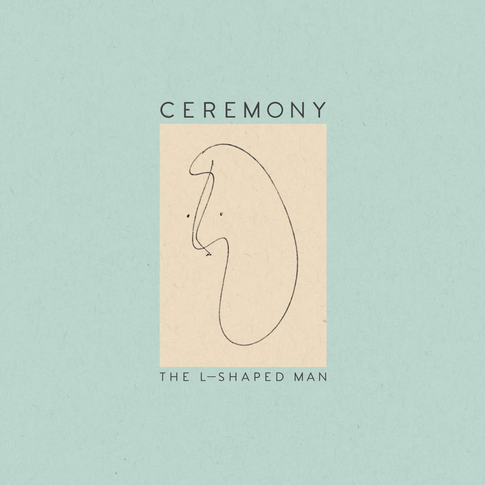 Ceremony - The L Shaped Man (LP)
